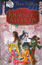 The Journey to Atlantis (Hardcover) - By: Thea Stilton