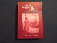 Great Woman of the Bible (Old Testsament) by Jimmy Swaggart
