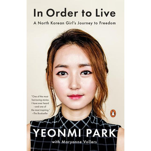 In Order to Live by Yeonmi Park