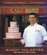 Cake Boss by Buddy Valastro (New but jacket cover has some shelf wear)