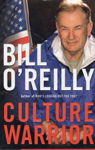 Culture Warrior by Bill O'Reilly