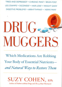 Drug Muggers by Suzy Cohen