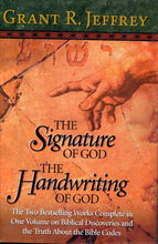 The Signature of God and The Handwriting of God  by Grant R. Jeffrey (NEW: Two books in one)