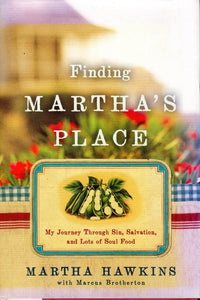 Finding Martha's Place by Martha Hawkins (NEW)